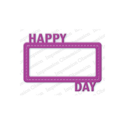 Die Impression Obsession - Happy Day Frame