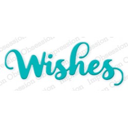 Die Impression Obsession - Wishes