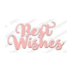 Die Impression Obsession - Best Wishes