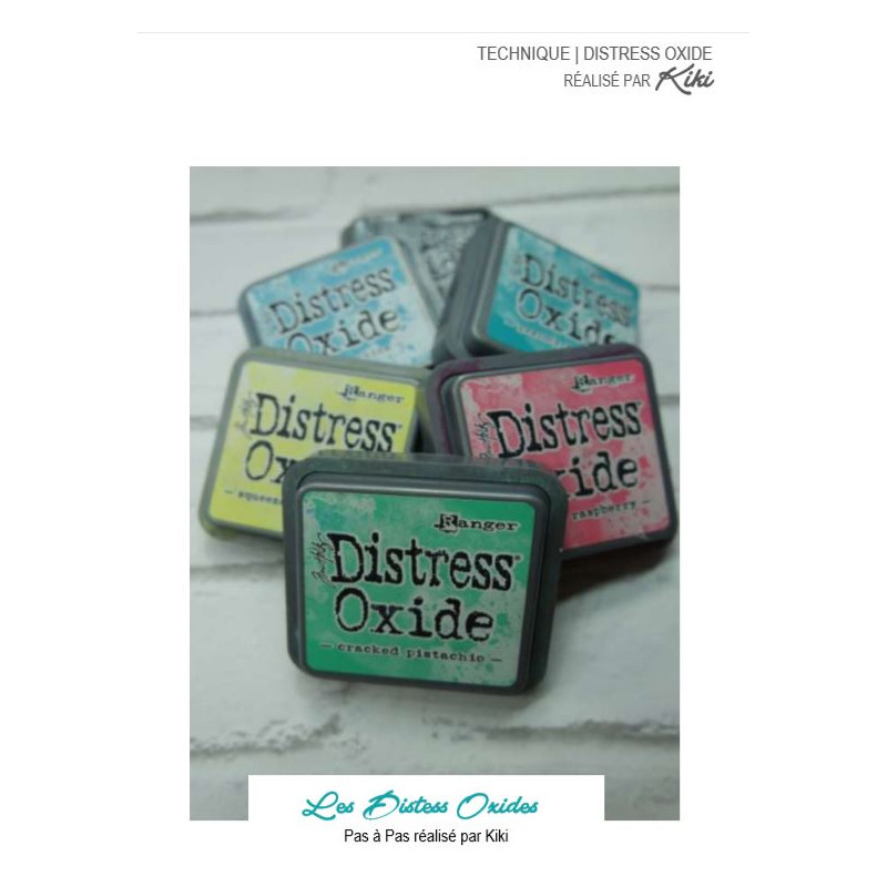 Encre Distress Oxyde par Kiki - Tuto