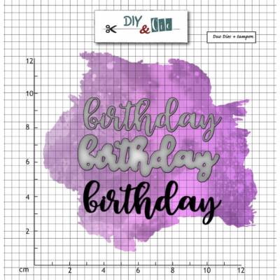 Dies et tampons DIY & Cie - Birthday