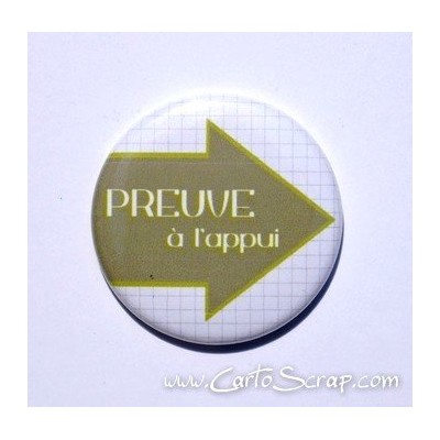 Badge 38mm - Flèche Preuve à l appui - Vert Anis