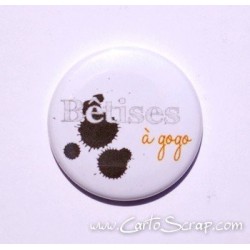 Badge 38mm - Bêtises à gogo