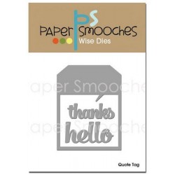 Die PaperSmooches - Quote Tag