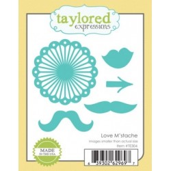 Die Taylored Expressions - Love M'stache